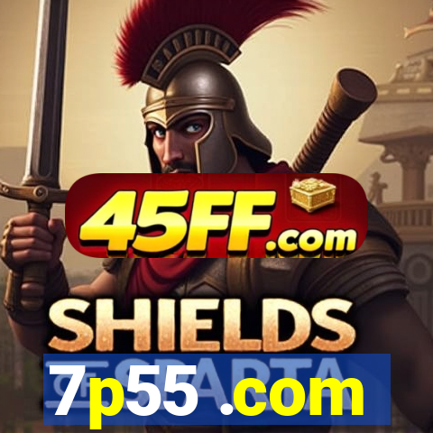 7p55 .com